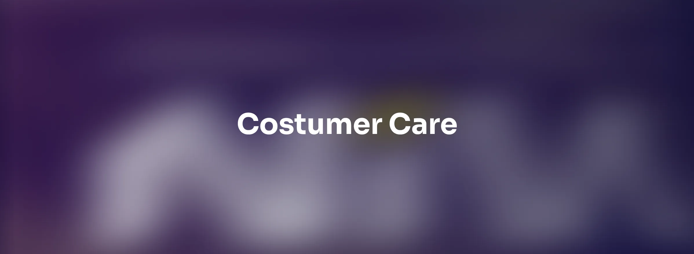 Costumer Care